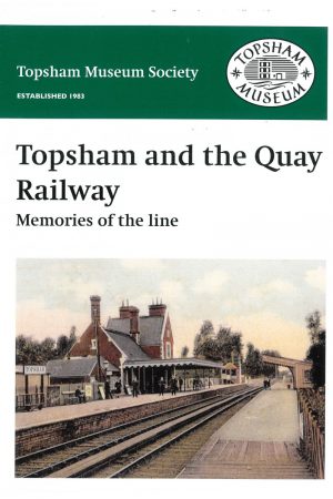 Topsham and the Quay Railway