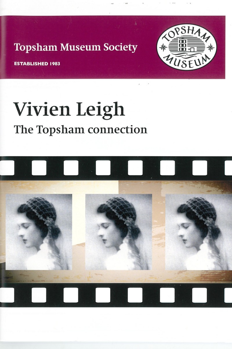 Vivien Leigh, the Topsham Connection