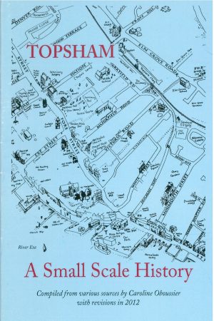Topsham - A Small Scale History
